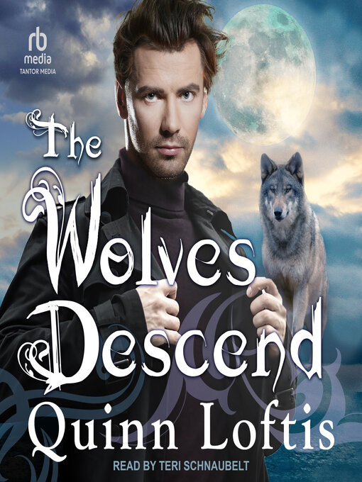Title details for The Wolves Descend by Quinn Loftis - Available